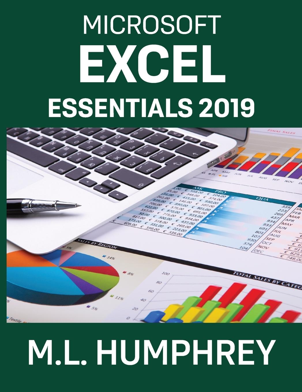 Knjiga Excel Essentials 2019 M. L. Humphrey