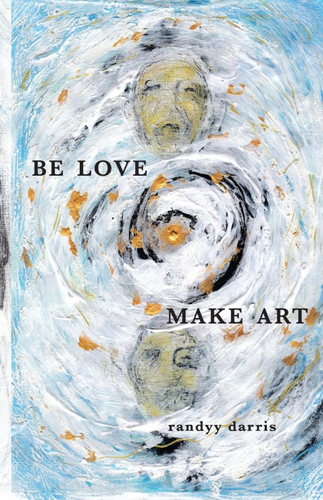 Carte Be Love, Make Art 