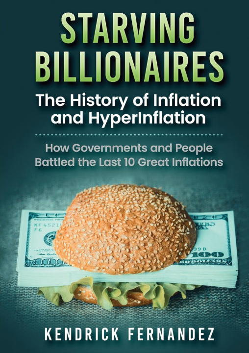 Buch Starving Billionaires Kendrick Fernandez