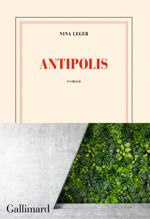 Книга Antipolis NINA LEGER