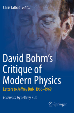 Kniha David Bohm's Critique of Modern Physics 