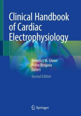 Carte Clinical Handbook of Cardiac Electrophysiology Pedro Brugada