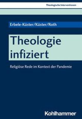 Книга Theologie infiziert Volker Küster