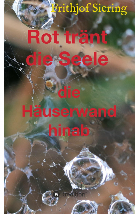 Buch Rot tränt die Seele Frithjof Siering