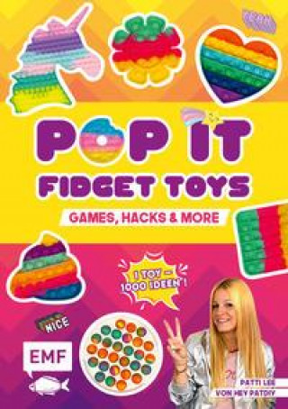 Kniha Pop it Fidget Toys - Games, Hacks & more vom YouTube-Kanal Hey PatDIY 