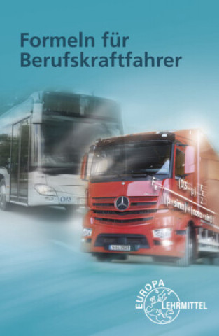 Книга Formeln für Berufskraftfahrer Markus Moormann