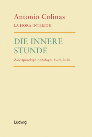 Kniha Die innere Stunde - La hora interior. Petra Strien-Bourmer