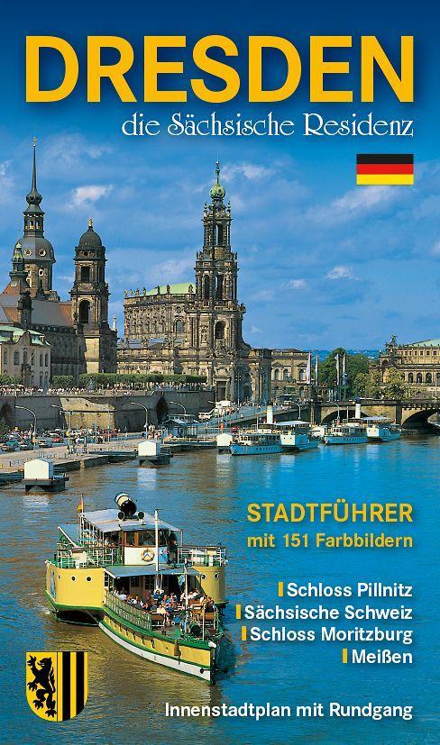 Carte Stadtführer Dresden - die Sächsische Residenz Bildführer Dietmar Berthold