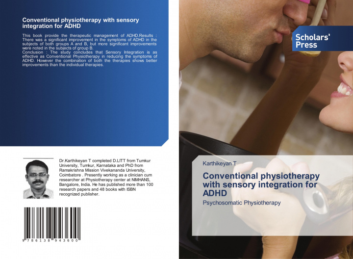 Kniha Conventional physiotherapy with sensory integration for ADHD 