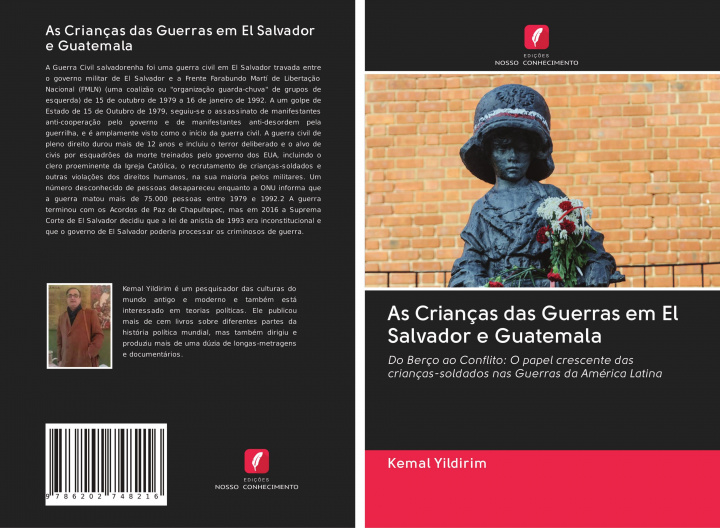 Buch As Crianças das Guerras em El Salvador e Guatemala Kemal Yildirim