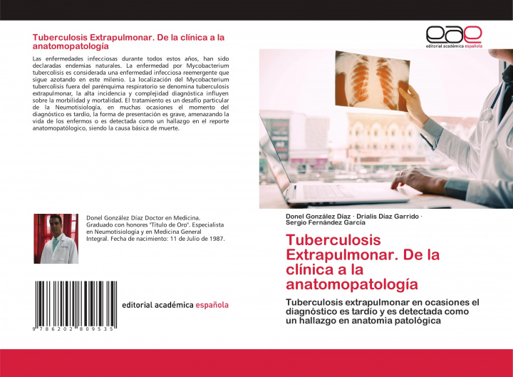 Knjiga Tuberculosis Extrapulmonar. De la clínica a la anatomopatología Drialis Díaz Garrido