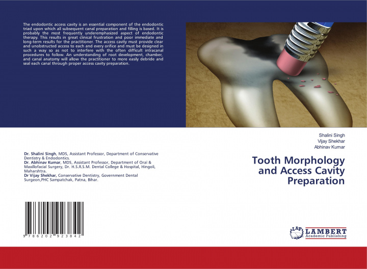 Książka Tooth Morphology and Access Cavity Preparation Vijay Shekhar