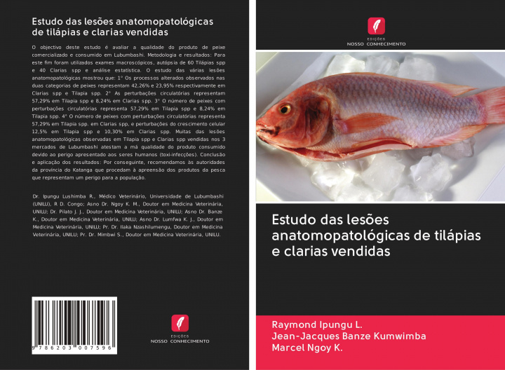 Buch Estudo das les?es anatomopatológicas de tilápias e clarias vendidas Jean-Jacques Banze Kumwimba
