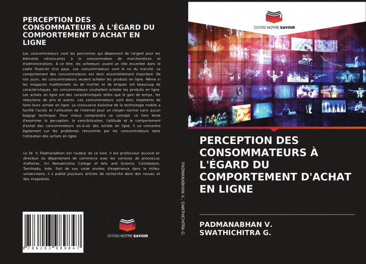 Buch PERCEPTION DES CONSOMMATEURS ? L'ÉGARD DU COMPORTEMENT D'ACHAT EN LIGNE Swathichitra G.