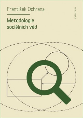 Книга Metodologie sociálních věd František Ochrana