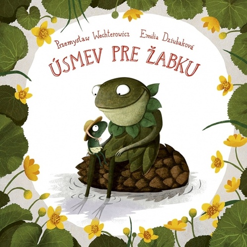 Book Úsmev pre žabku Emilia Dziubaková Przemysław