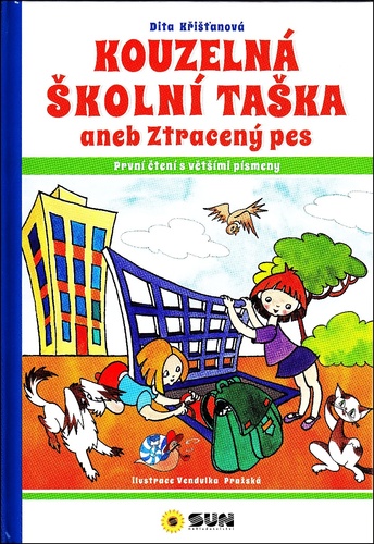 Book Kouzelná školní taška aneb Ztracený pes Dita Křišťanová