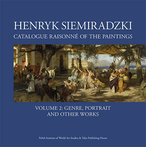 Carte Henryk Siemiradzki Catalogue Raisonné of the Paintings. Volume 2 