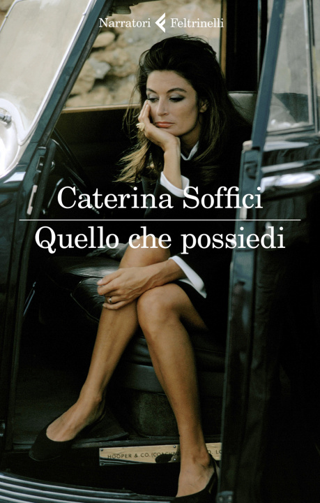 Kniha Quello che possiedi Caterina Soffici