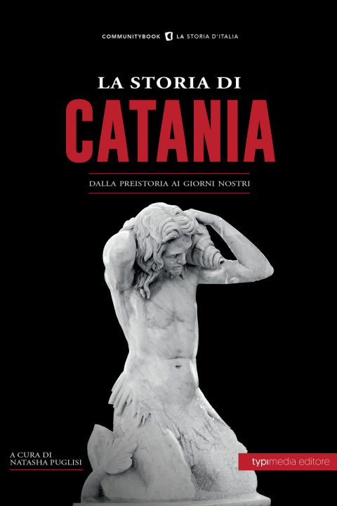 Könyv storia di Catania. Dalla preistoria ai giorni nostri 