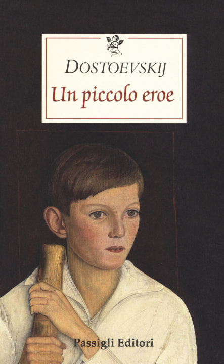 Kniha piccolo eroe Fëdor Dostoevskij