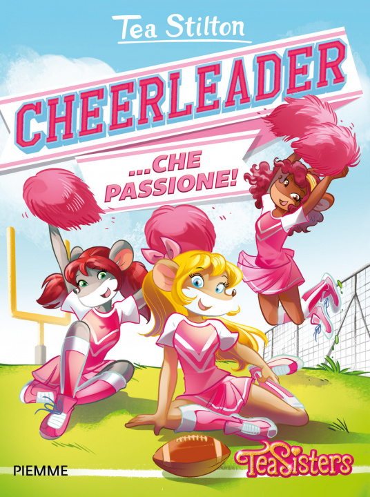 Buch Cheerleader... che passione! Tea Stilton