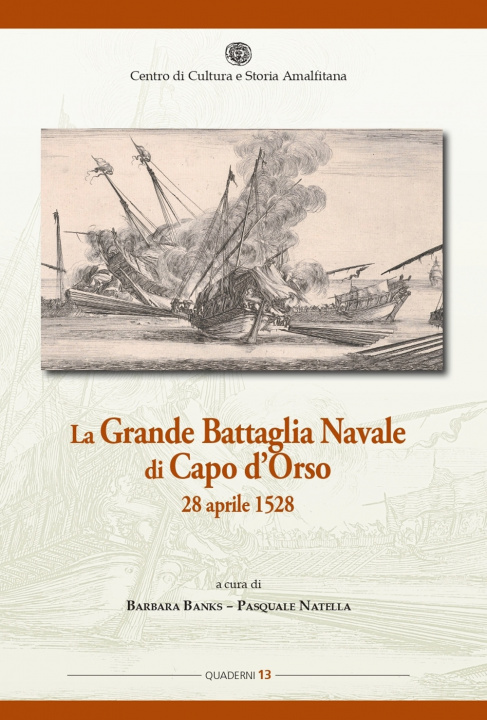 Книга grande battaglia navale di Capo d'Orso 28 aprile 1528 Pasquale Natella