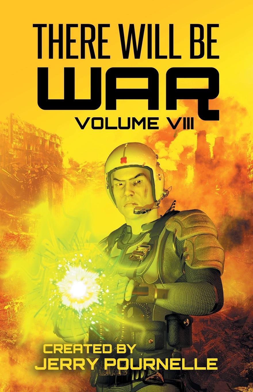 Kniha There Will Be War Volume VIII Jerry Pournelle