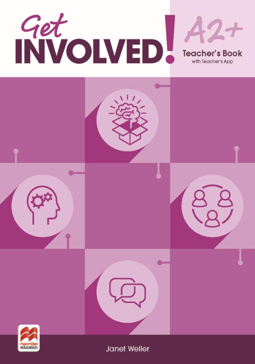 Kniha Get Involved! A2+ Teacher's Book with Teacher's App Janet Weller