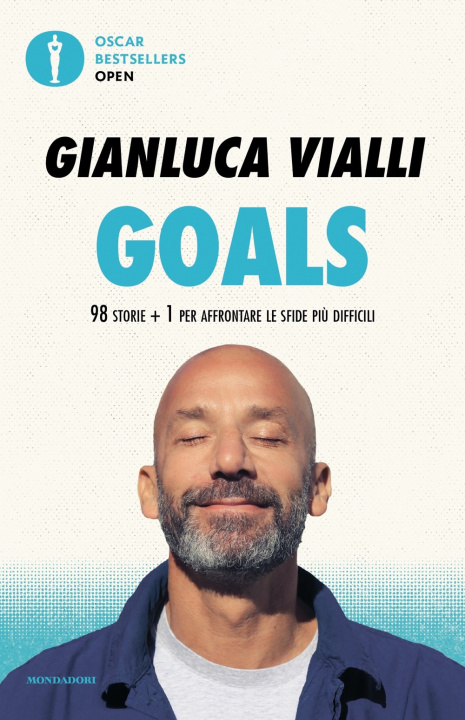 Kniha Goals. 98 storie + 1 per affrontare le sfide più difficili Gianluca Vialli