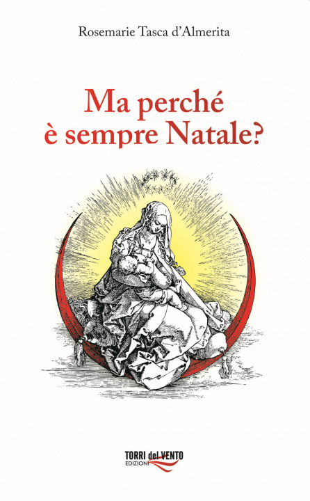 Buch Ma perché è sempre Natale? Rosemarie Tasca d’Almerita
