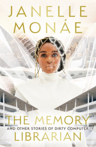Книга Memory Librarian Janelle Monae