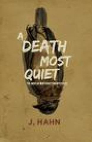 Kniha Death Most Quiet 