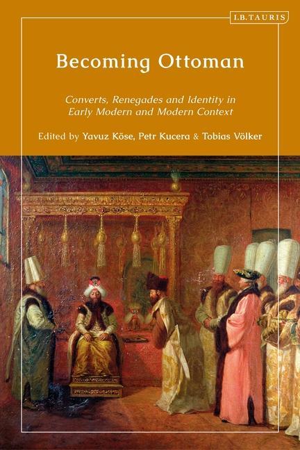 Libro Becoming Ottoman KOSE YAVUZ