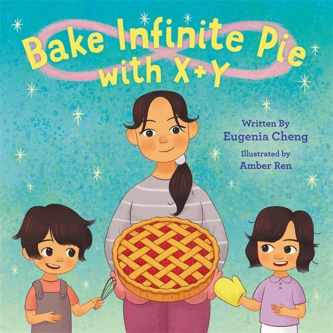 Kniha Bake Infinite Pie with X + Y Amber Ren