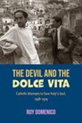 Knjiga Devil and the Dolce Vita Roy Domenico