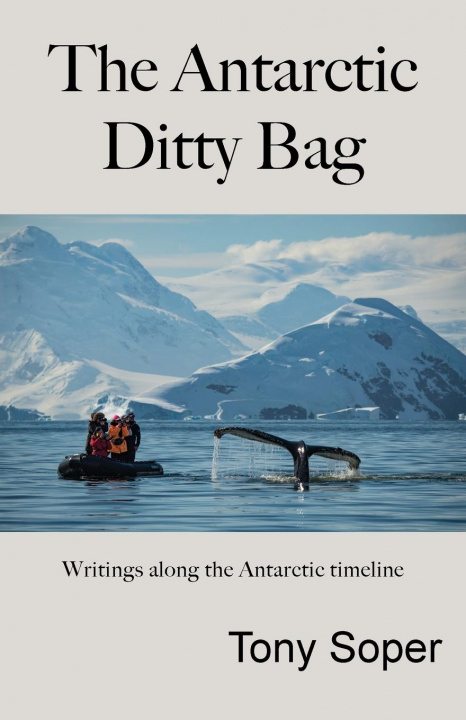 Book Antarctic Ditty Bag Tony Soper