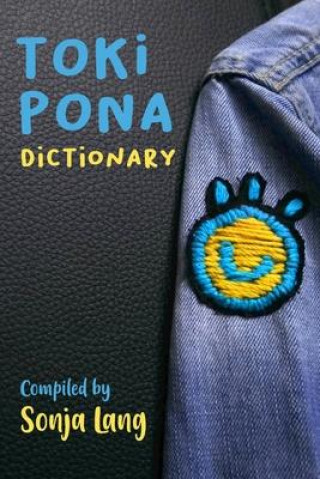 Kniha Toki Pona Dictionary Vacon Sartirani