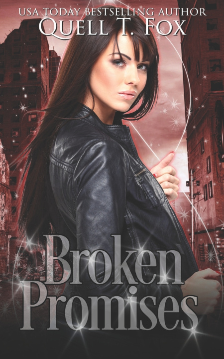 Knjiga Broken Promises QUELL T FOX