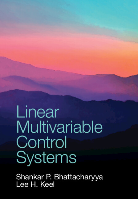 Buch Linear Multivariable Control Systems Shankar P. (Texas A & M University) Bhattacharyya
