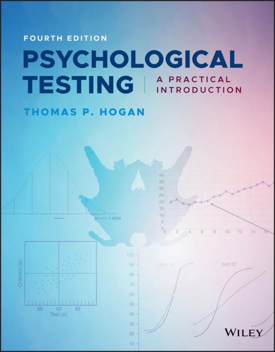 Livro Psychological Testing - A Practical Introduction, Fourth Edition Thomas P. Hogan