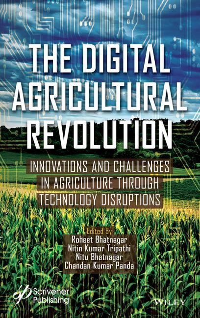 Kniha Digital Agricultural Revolution: Innovations and Challenges in Agriculture through TechnologyDi sruptions 