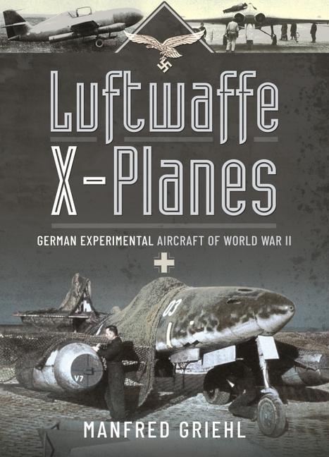 Kniha Luftwaffe X-Planes 