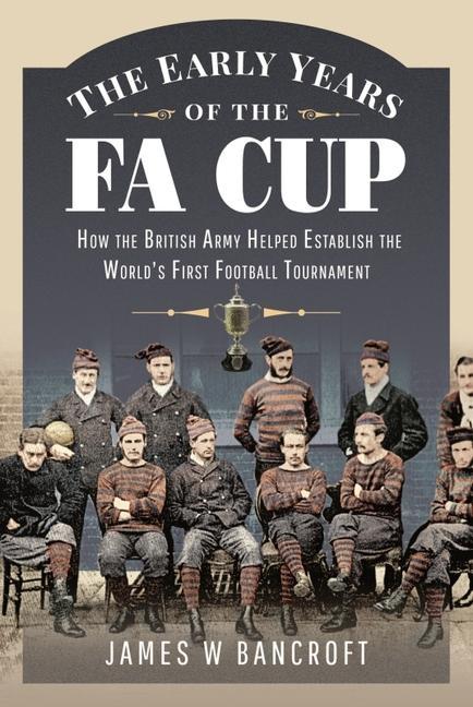 Knjiga Early Years of the FA Cup 