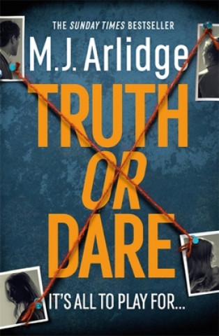 Kniha Truth or Dare M. J. ARLIDGE