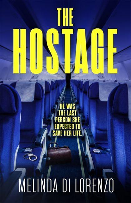 Knjiga Hostage Melinda Di Lorenzo