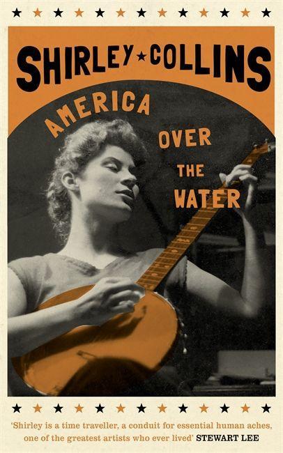 Book America Over the Water Shirley Collins