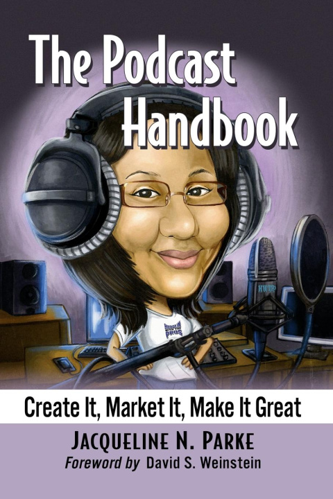 Kniha Podcast Handbook Jacqueline N. Parke