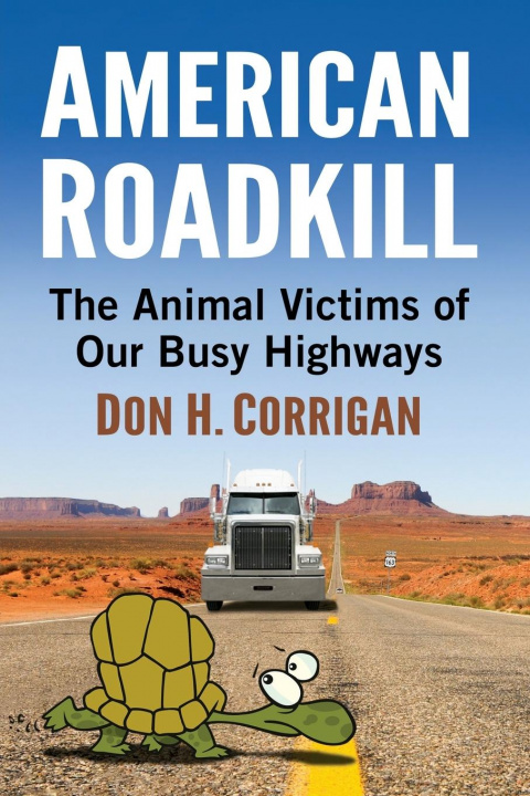Book American Roadkill Don H. Corrigan