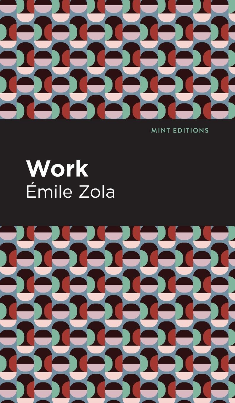 Knjiga Work Émile Zola